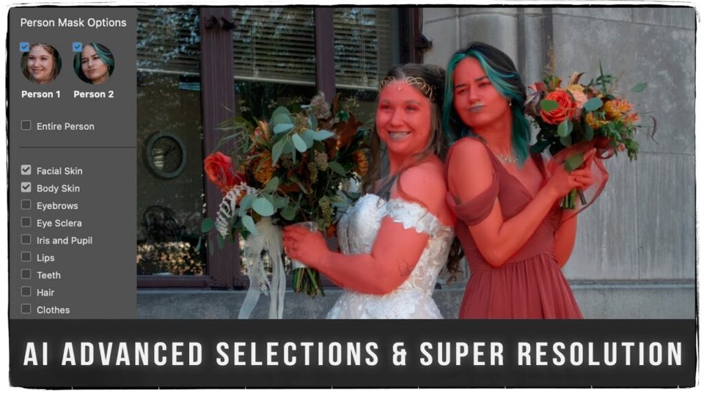 Advanced Selections and super resolution in Adobe Camera Raw